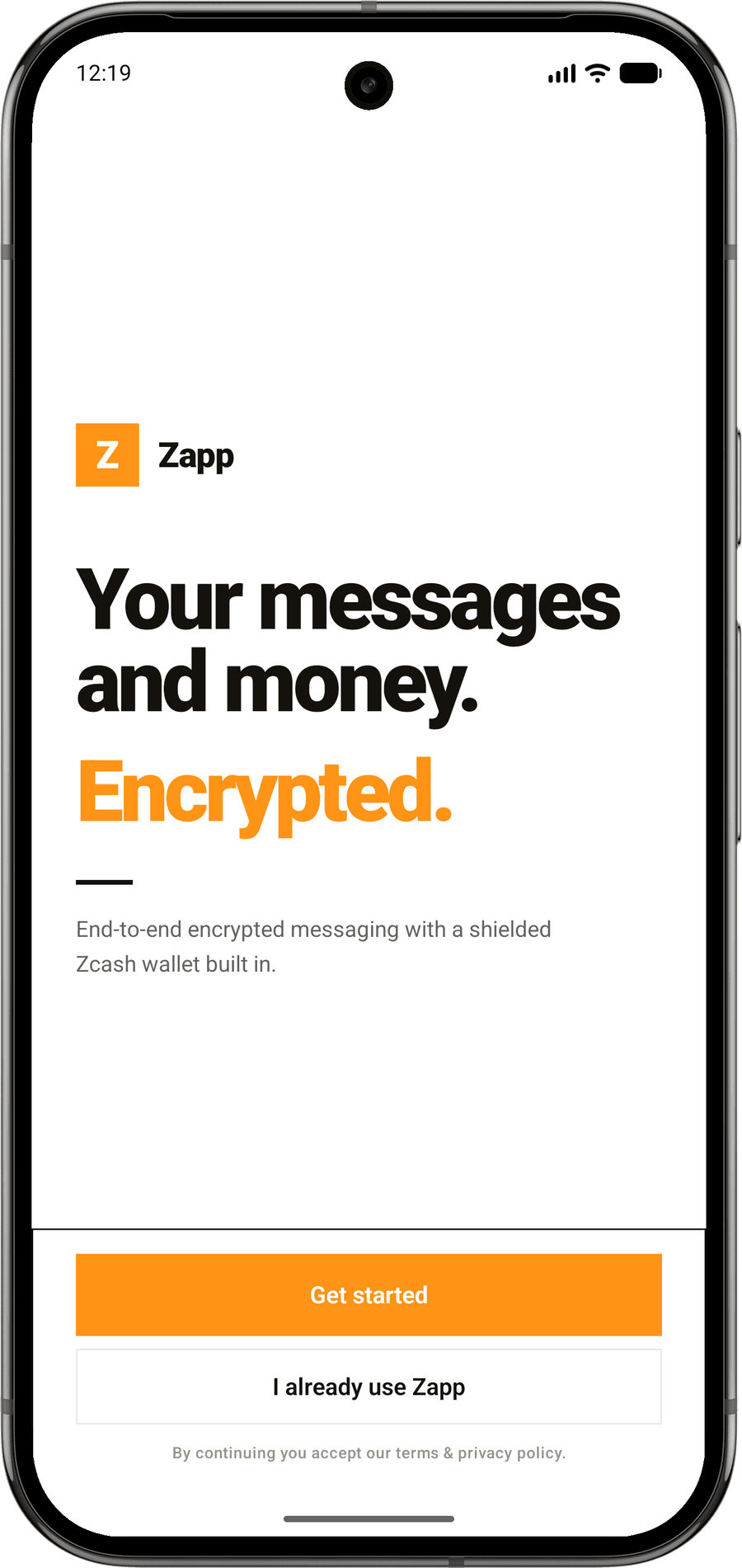 Zapp welcome screen on a phone reading: Your messages and money. Encrypted.
